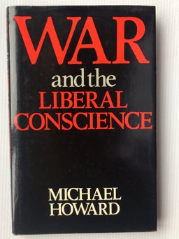 War and the Liberal Conscience