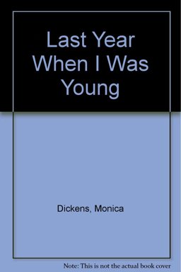 Last Year When I Was Young