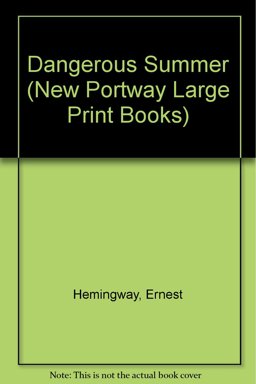 The Dangerous Summer