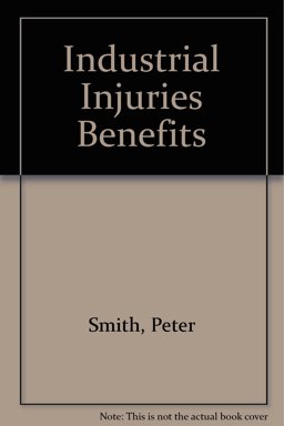 Industrial Injuries Benefits