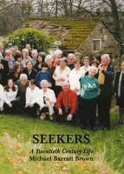 Seekers: a Twentieth Century Life Seekers: a Twentieth Century Life