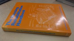 Housing Rehabilitation Handbook Housing Rehabilitation Handbook