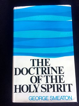 Doctrine of the Holy Spirit 1st 9780851511870 Front Cover