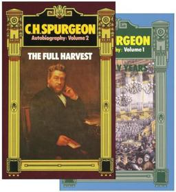 Ch. Spurgeon the Early Years/the Full Harvest 2 Volume Set