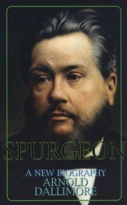 Spurgeon : A New Biography  9780851514512 Front Cover