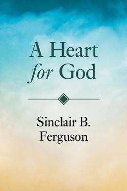 A Heart for God