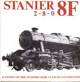 Stanier 8F 2-8-0 Stanier 8F 2-8-0