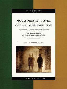 Moussorgsky - Pictures at an Exhibition The Masterworks Library  9780851623870 Front Cover