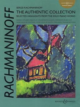 Sergei Rachmaninoff: The Authentic Collection: Selected Highlights from the Solo Piano Works  9780851629322 Front Cover