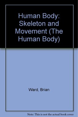 The Skeleton and Movement