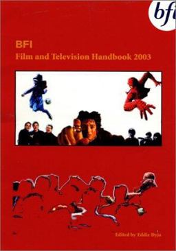BFI Film and Television Handbook, 2003 BFI Film and Television Handbook, 2003