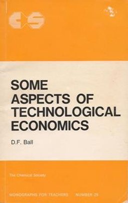 Some Aspects of Technological Economics