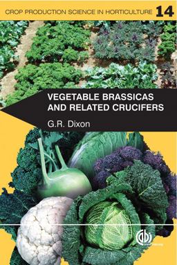 Vegetable Brassicas and Related Crucifers [OP]  9780851993959 Front Cover