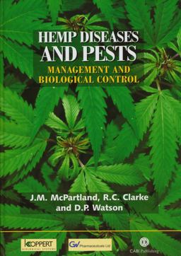 Hemp Diseases and Pests Management and Biological Control  9780851994543 Front Cover