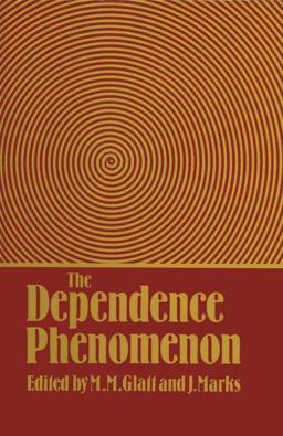 The Dependence Phenomenon The Dependence Phenomenon