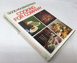 'Good Housekeeping's' Cooking for Company