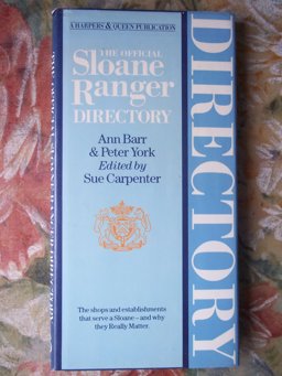 The Official Sloane Ranger Directory