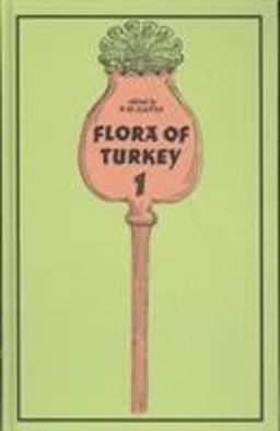 Flora of Turkey, Volume 1