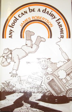 Any Fool Can Be a Dairy Farmer