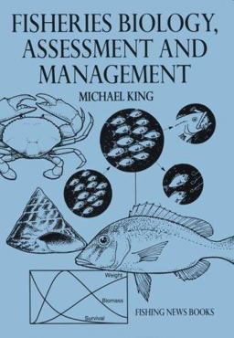 Fisheries Biology, Assessment and Management  9780852382233 Front Cover
