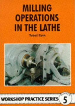 Milling Operations in the Lathe  9780852428405 Front Cover