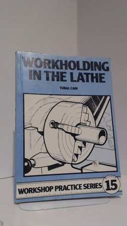 Workholding in the lathe  9780852429082 Front Cover