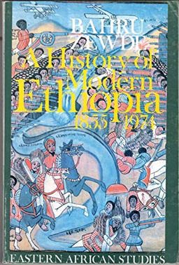 History of Modern Ethiopia, 1855-1974 1991 9780852550663 Front Cover