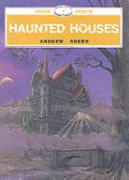 Haunted Houses