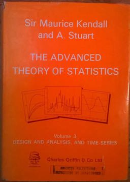 The Advanced Theory of Statistics The Advanced Theory of Statistics