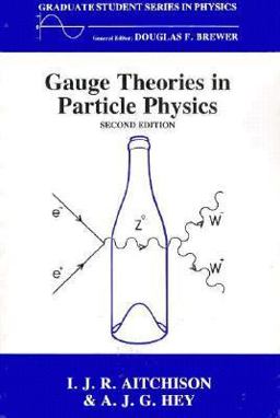 Gauge Theories in Particle Physics 2nd 9780852743287 Front Cover