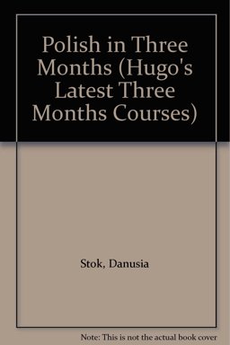 Polish in Three Months