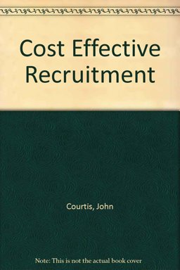 Cost Effective Recruitment