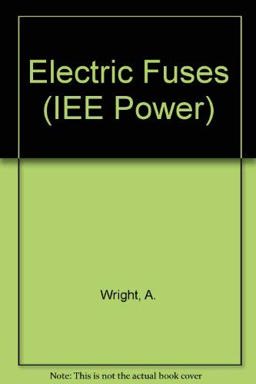 Electric Fuses