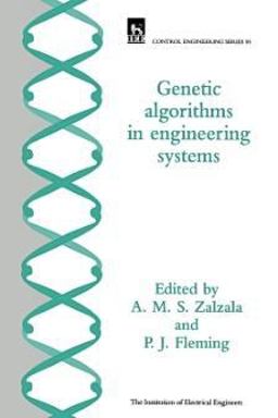 Genetic Algorithms in Engineering Systems Genetic Algorithms in Engineering Systems
