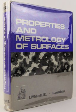 Properties and Metrology of Surfaces