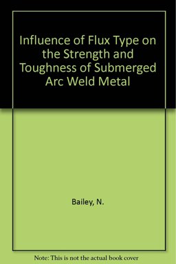 The Influence of Flux Type on the Strength and Toughness of Submerged-Arc Metal