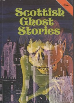 Scottish Ghost Stories