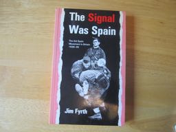 The Signal Was Spain