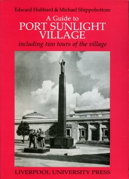 Guide to Port Sunlight Village