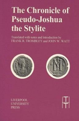 Chronicle of Pseudo-Joshua the Stylite  9780853235859 Front Cover