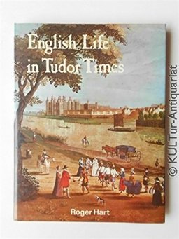 English Life in Tudor Times