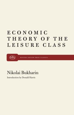 The Economic Theory of the Leisure Class