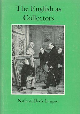 The English As Collectors