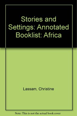 Stories and Settings, Africa