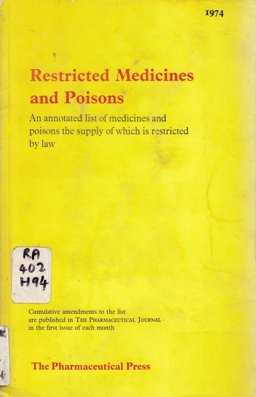 Restricted Medicines and Poisons