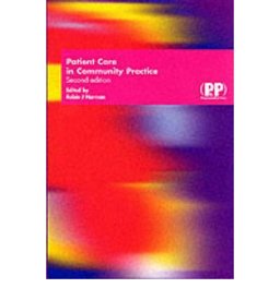 Patient Care in Community Practice  9780853692096 Front Cover