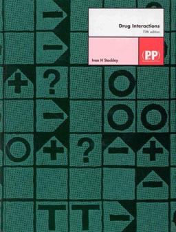 Drug Interactions A Source Book of Adverse Interactions, Their Mechanisms, Clinical Importance and Management 5th 9780853694243 Front Cover