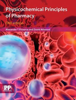Physicochemical Principles of Pharmacy