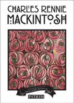 Charles Rennie Mackintosh  9780853728740 Front Cover