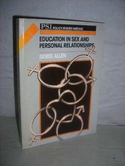 Education in Sex and Personal Relationships